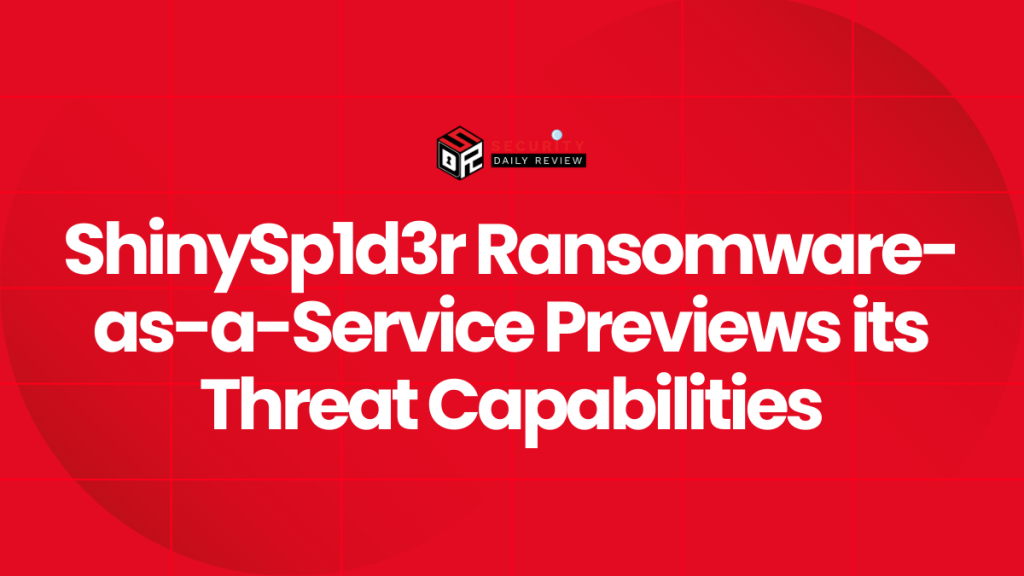 Photo inspiration: Shinysp1D3R Ransomware As A Service Previews Its Threat Capabilities Photo Inspiration