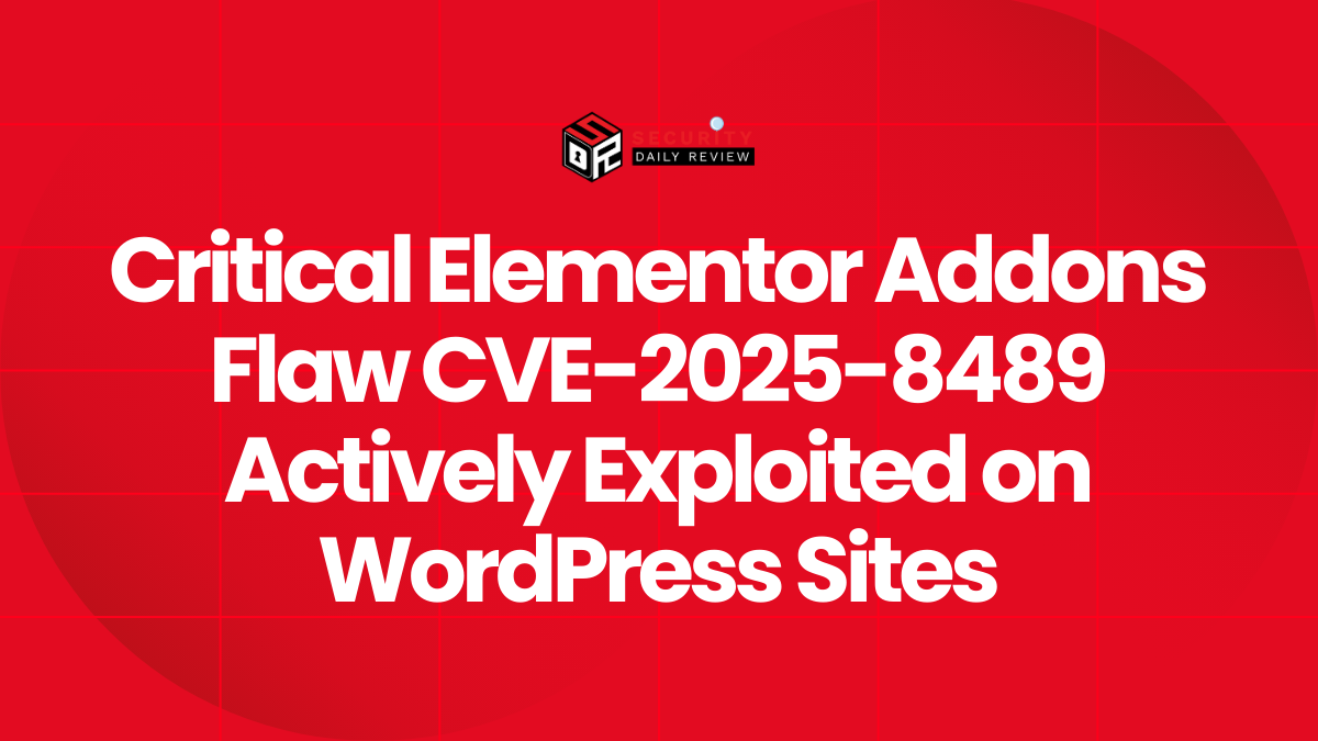 Critical Elementor Addons Flaw CVE-2025-8489 Actively Exploited on WordPress Sites