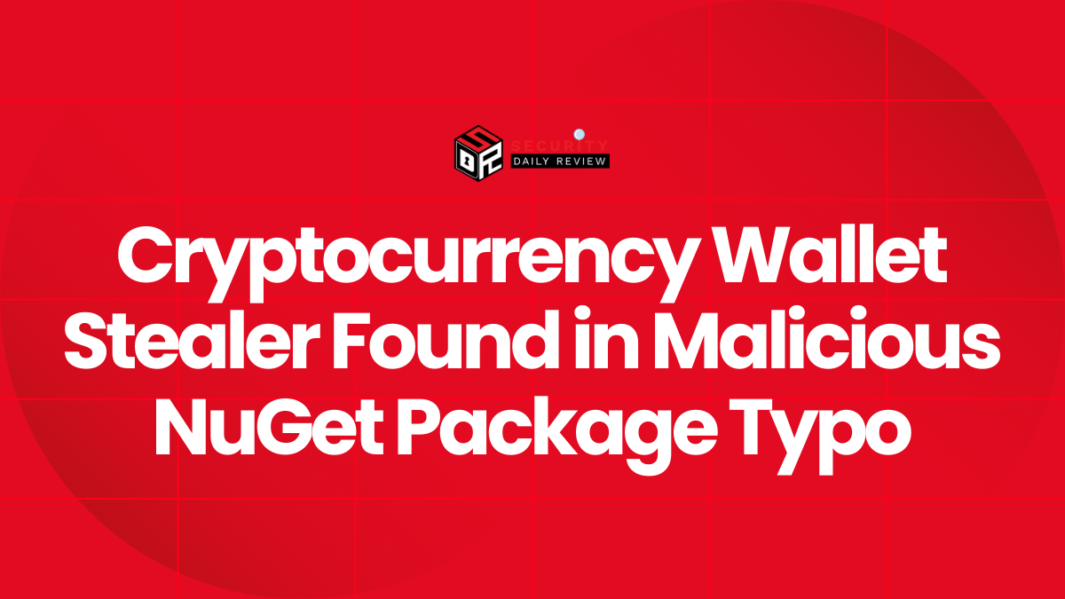 Cryptocurrency Wallet Stealer Found in Malicious NuGet Package Typo