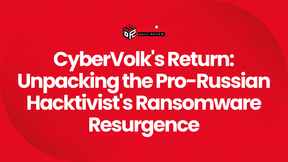 CyberVolk's Return Unpacking the Pro-Russian Hacktivist's Ransomware Resurgence