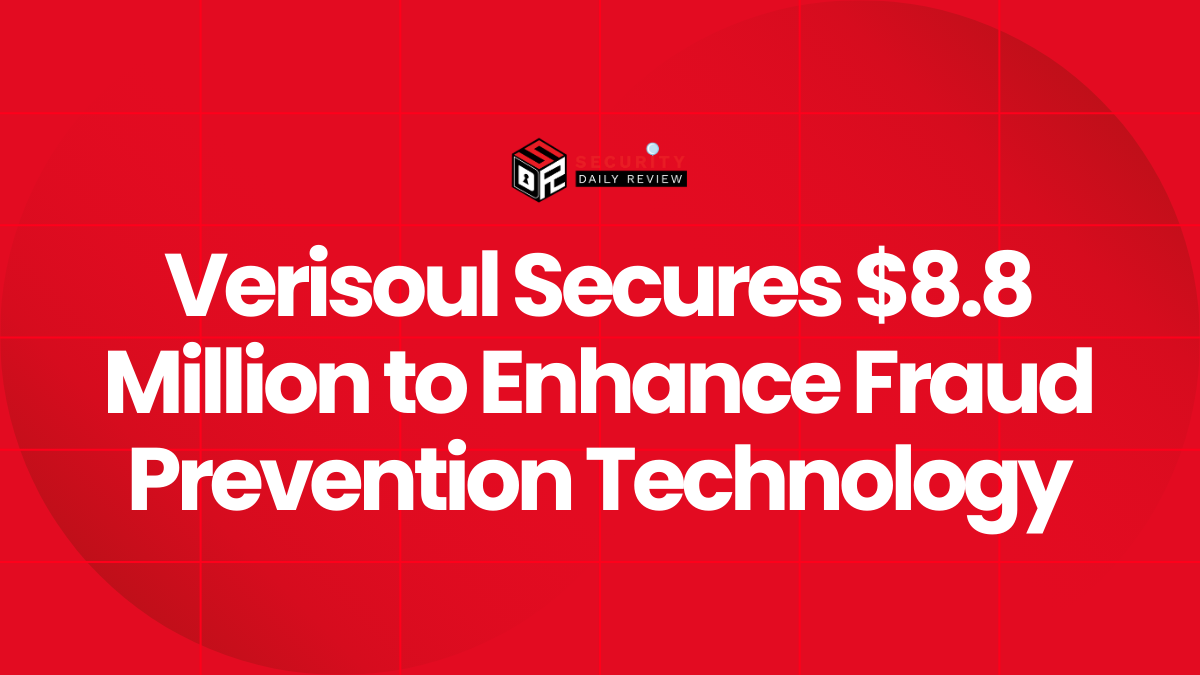 Verisoul Secures $8.8 Million to Enhance Fraud Prevention Technology