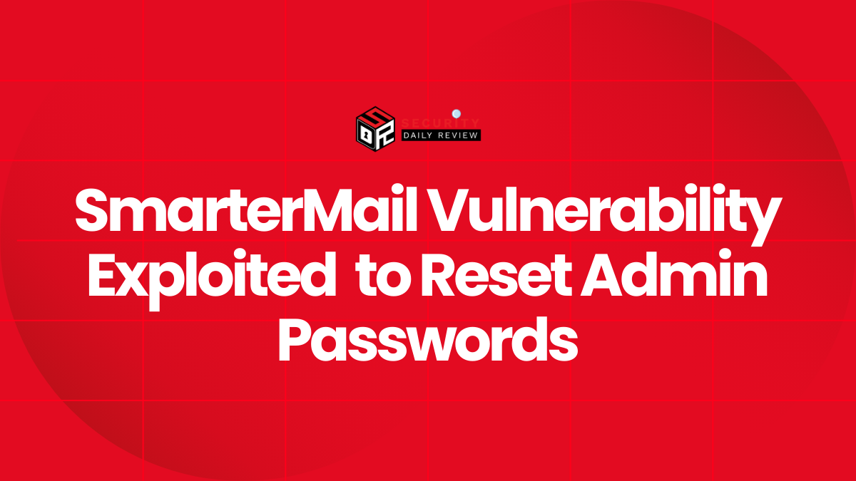 SmarterMail Vulnerability Exploited to Reset Admin Passwords