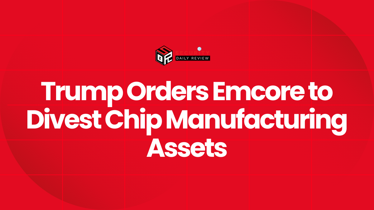 Trump Orders Emcore to Divest Chip Manufacturing Assets