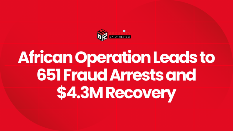 African Operation Leads to 651 Fraud Arrests and $4.3M Recovery ...