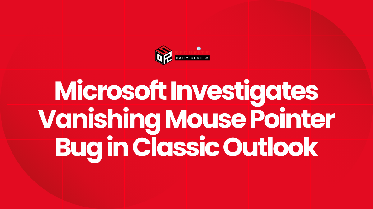 Microsoft Investigates Vanishing Mouse Pointer Bug in Classic Outlook