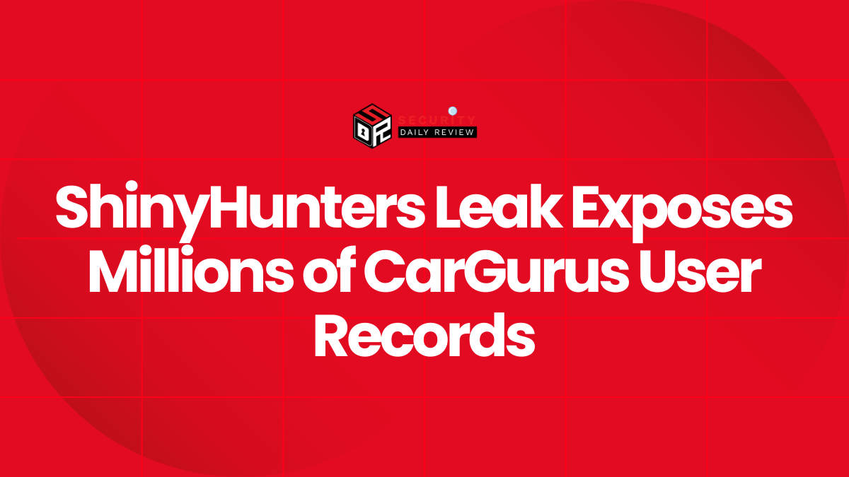 ShinyHunters Leak Exposes Millions of CarGurus User Records