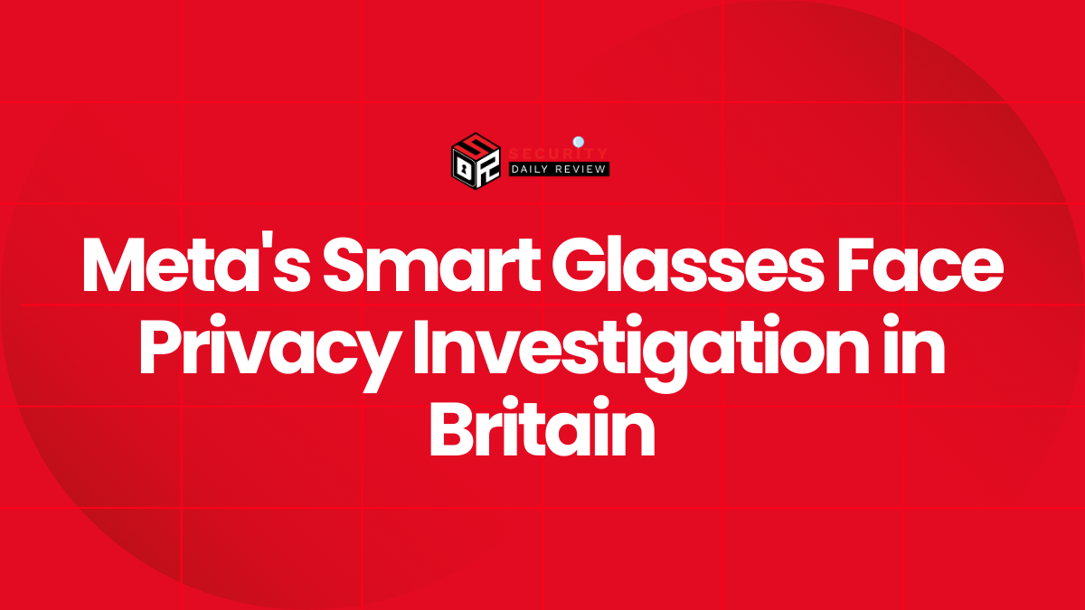 Meta's Smart Glasses Face Privacy Investigation in Britain