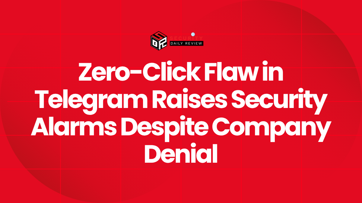 Zero-Click Flaw in Telegram Raises Security Alarms Despite Company Denial