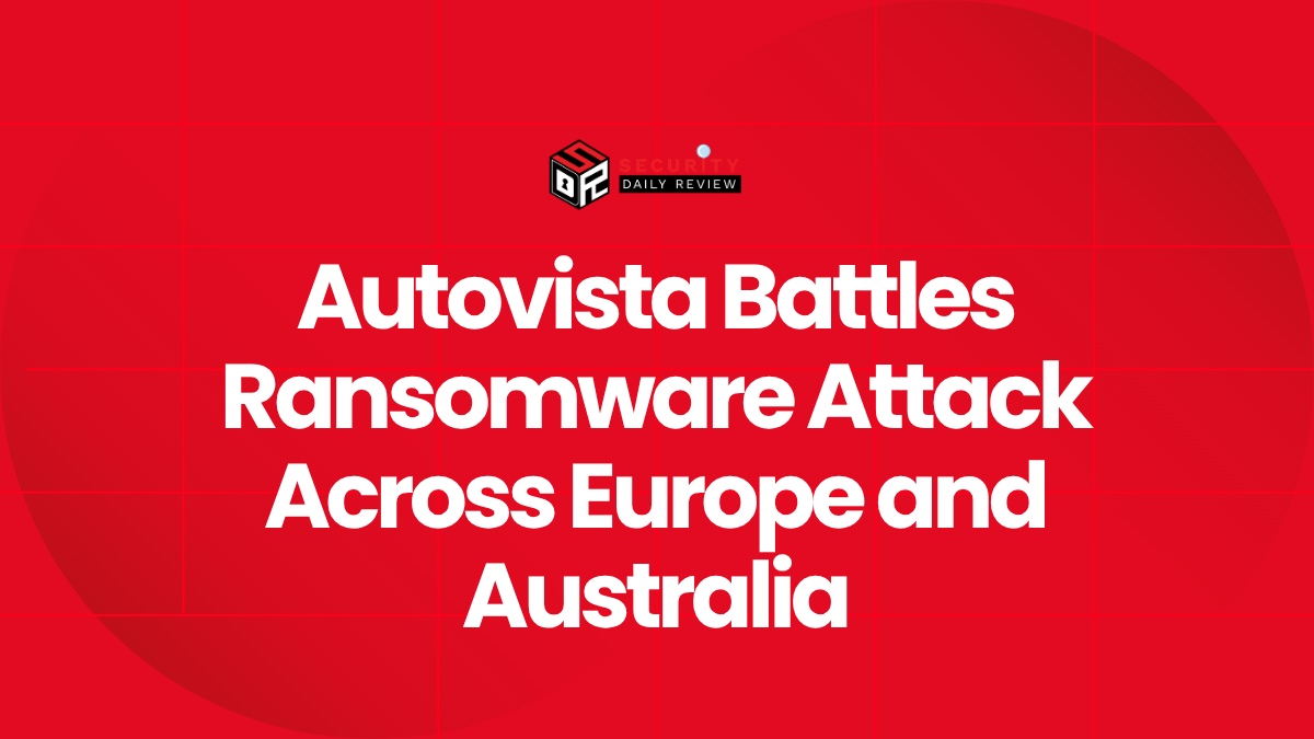 Autovista Battles Ransomware Attack Across Europe and Australia
