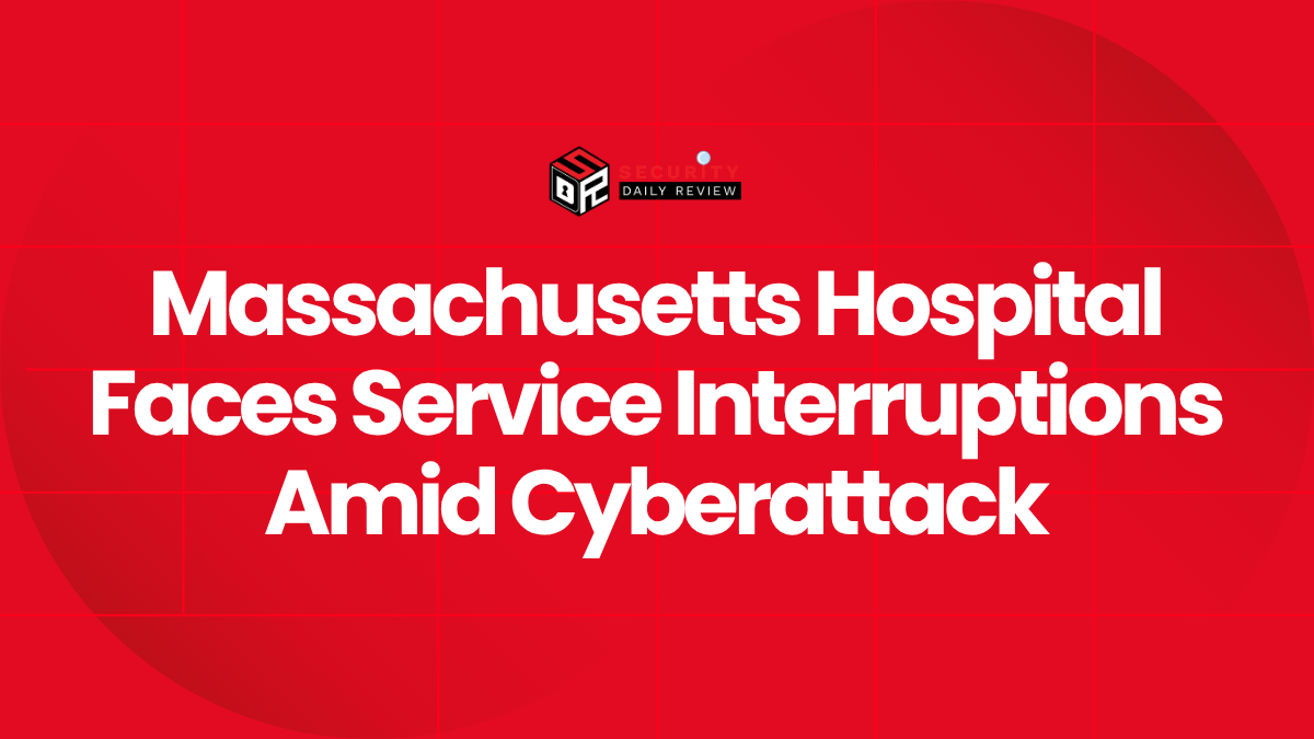 Massachusetts Hospital Faces Service Interruptions Amid Cyberattack