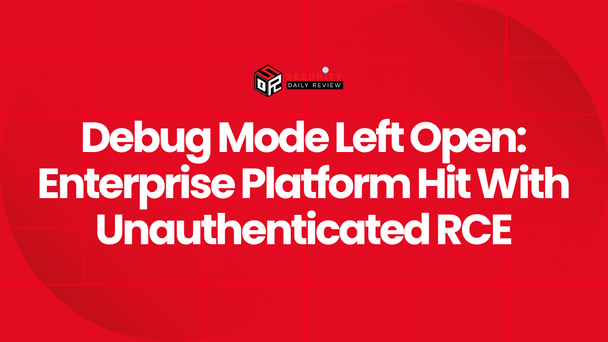 Debug Mode Left Open Enterprise Platform Hit With Unauthenticated RCE