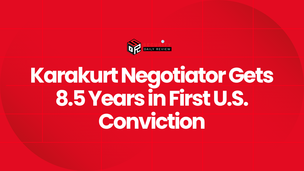 Karakurt Negotiator Gets 8.5 Years in First U.S. Conviction