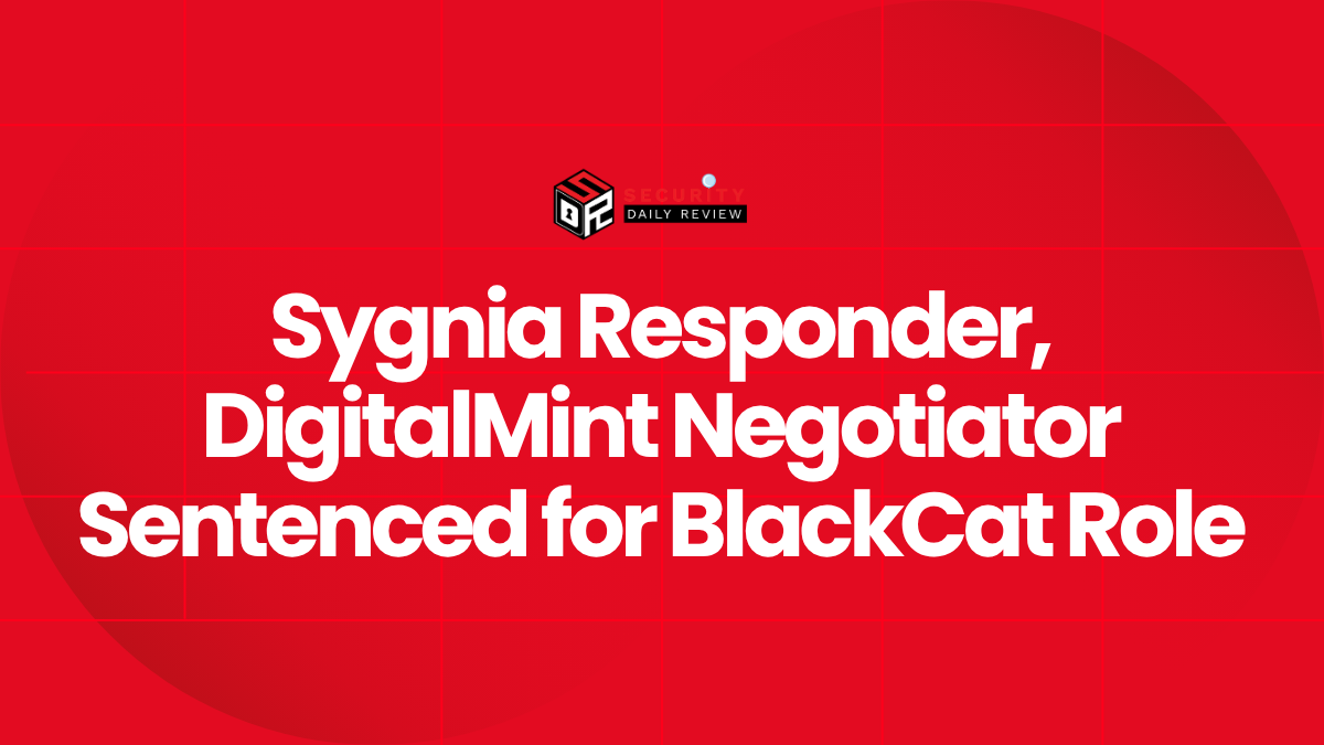 Sygnia Responder, DigitalMint Negotiator Sentenced for BlackCat Role