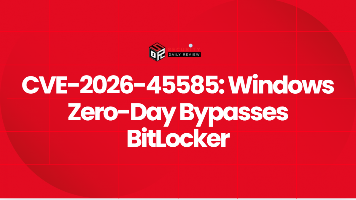 CVE-2026-45585: Windows Zero-Day Bypasses BitLocker