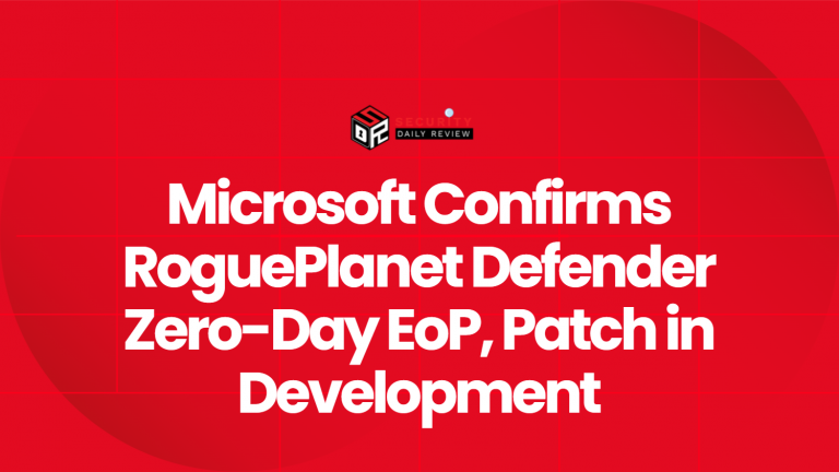Microsoft Confirms RoguePlanet Defender Zero-Day EoP, Patch in ...